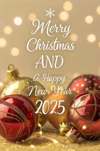 An elegant "merry christmas and happy new year 2025 image" with glossy ornaments and glowing text.