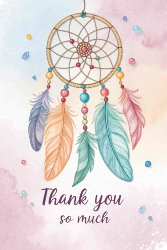 This thank you so much image features a dreamcatcher design, perfect for creative and thoughtful expressions of thanks.