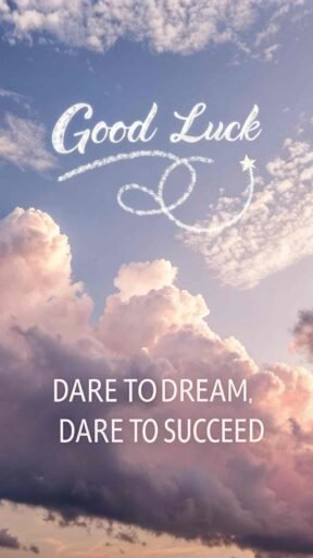 A dreamy and inspiring good luck image for exams that encourages students to dream big and work towards achieving their dreams.