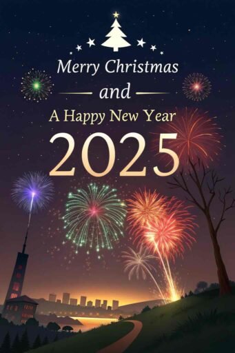 A lively "merry christmas and happy new year 2025 image" with fireworks and glowing bold text.