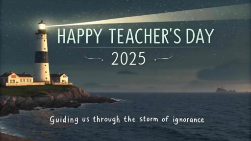 A powerful lighthouse-themed design, perfect for honoring mentors with unique happy teacher's day 2025 images.