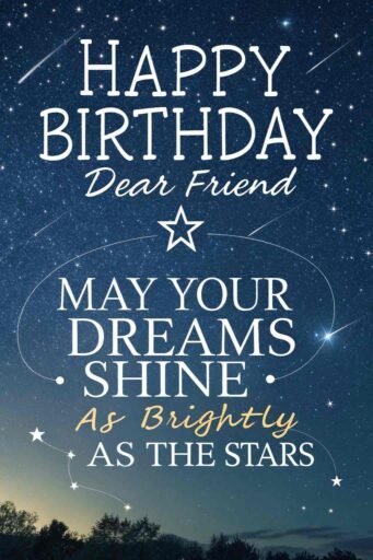 Celebrate the special day with images of happy birthday dear friend, set under a sky filled with shimmering stars.