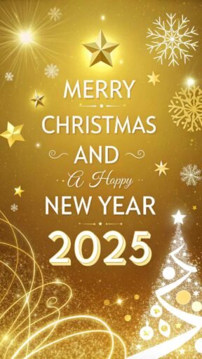 A radiant "merry christmas and happy new year 2025 image" with glowing gold and festive sparkles