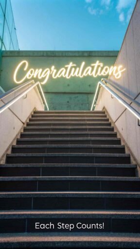 Motivate achievers with this staircase-themed design for congratulations images for success.