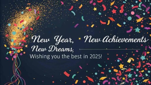 A happy new year 2025 wish image with quote, filled with colorful confetti and a motivational New Year greeting.