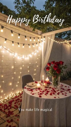 A dreamy birthday wish with fairy lights and roses. "Happy birthday" in beautiful letters, with words like "You're my fairy tale come true" beneath it.