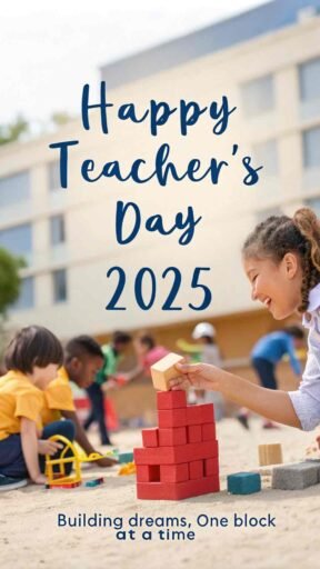 Celebrate the nurturing role of teachers with heartwarming happy teacher's day 2025 images.