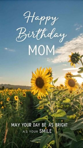 This radiant birthday image with sunflowers embodies happiness and love, creating a perfect happy birthday mom image with sunflowers to brighten her special day.